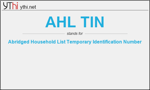 What does AHL TIN mean? What is the full form of AHL TIN?